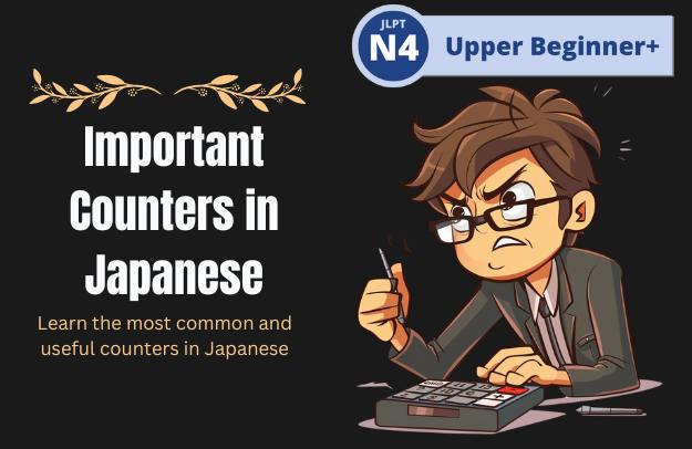 Important Counters in Japanese - Learn Japanese Online